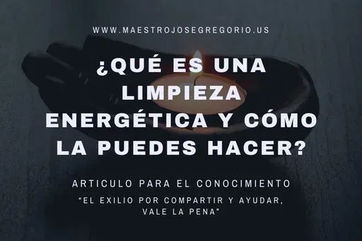 ¿Qué es una limpieza energética y cómo la puedes hacer?